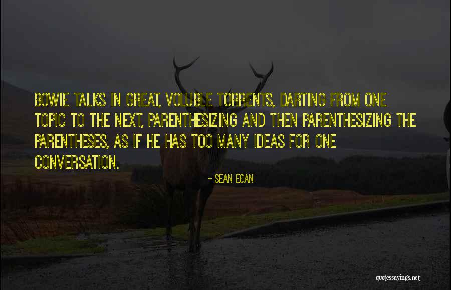 Sean Egan Quotes 167523