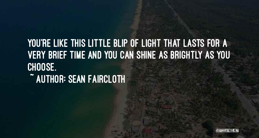 Sean Faircloth Quotes 469025