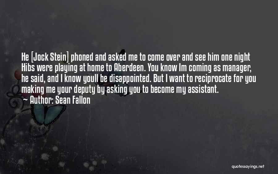 Sean Fallon Quotes 236930