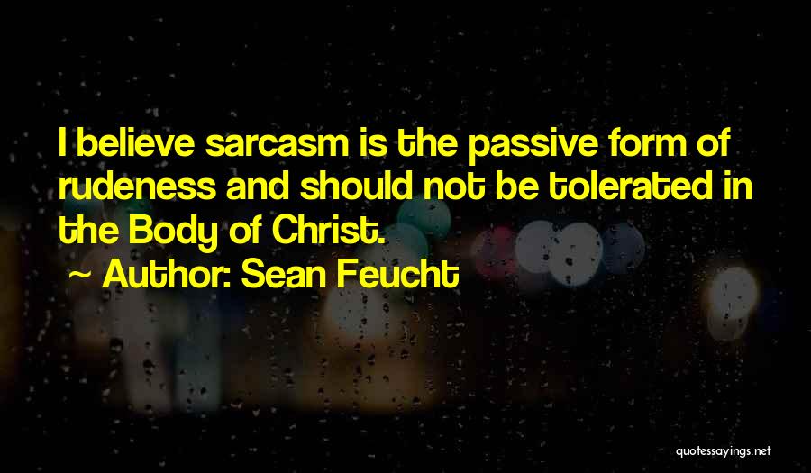 Sean Feucht Quotes 1859282