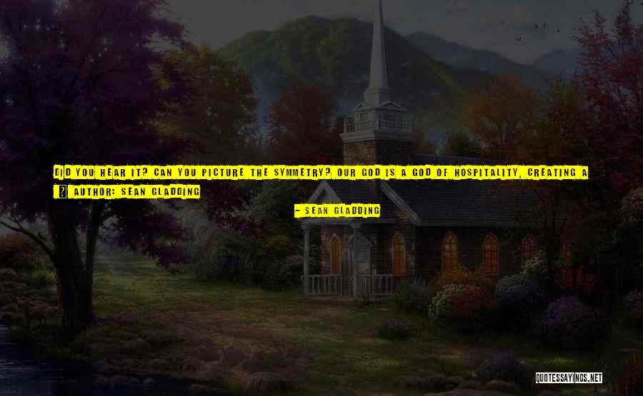 Sean Gladding Quotes 1309468 Sean Gladding Quotes 1309468