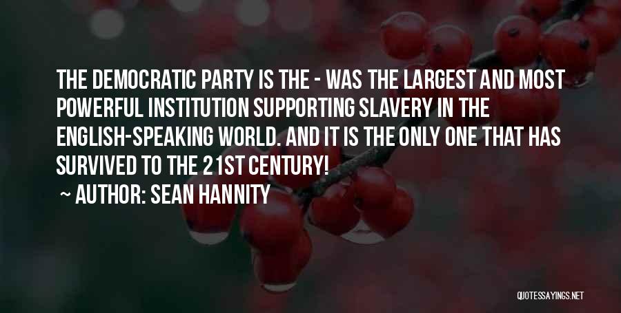 Sean Hannity Quotes 1624383