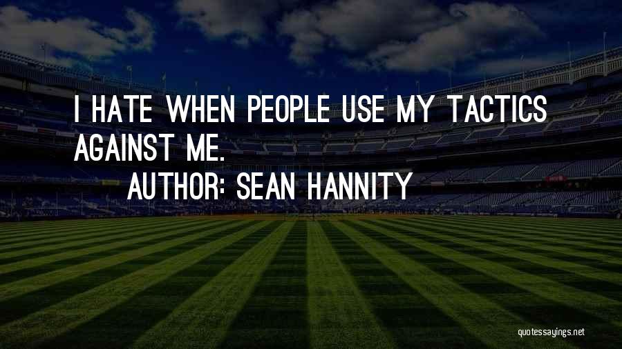 Sean Hannity Quotes 2095535