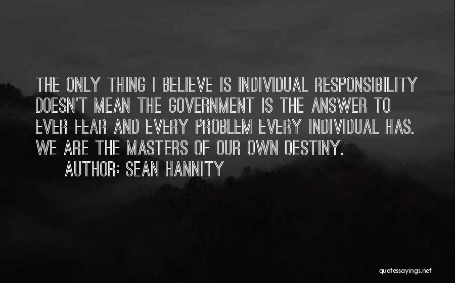 Sean Hannity Quotes 486687