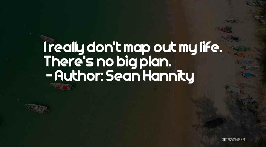 Sean Hannity Quotes 565199