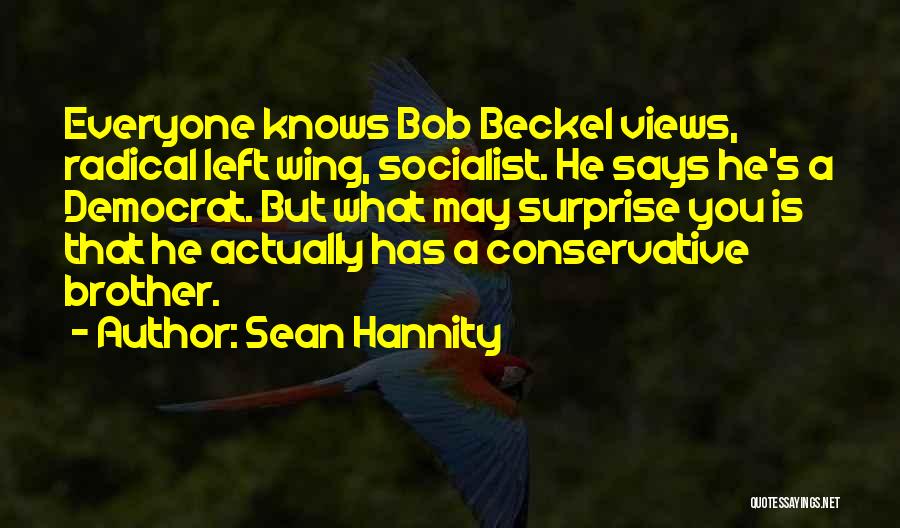 Sean Hannity Quotes 827892