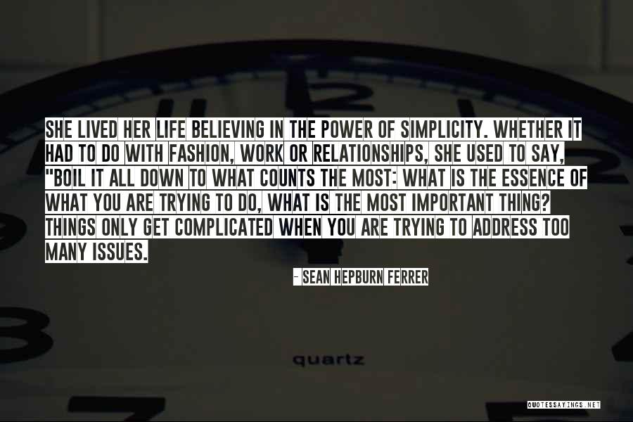 Sean Hepburn Ferrer Quotes 599524 Sean Hepburn Ferrer Quotes 599524