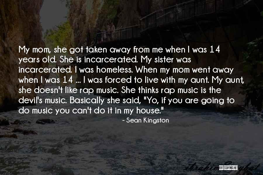 Sean Kingston Quotes 2055317 Sean Kingston Quotes 2055317