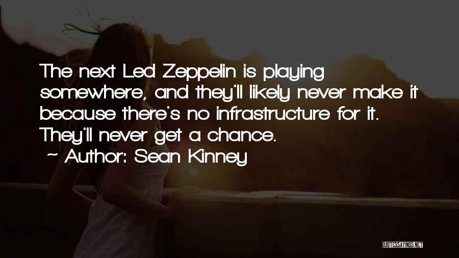 Sean Kinney Quotes 1157158