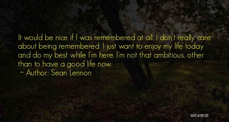 Sean Lennon Quotes 772639