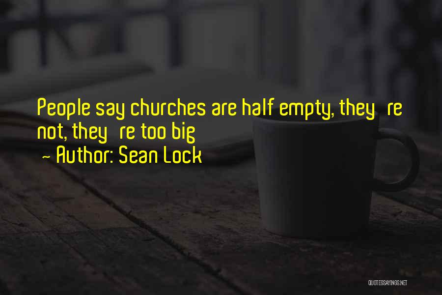 Sean Lock Quotes 185731