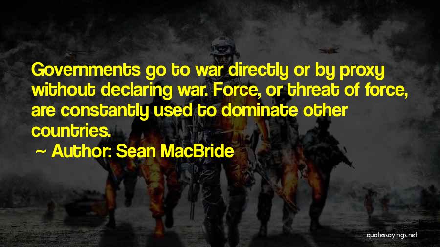 Sean MacBride Quotes 1211309
