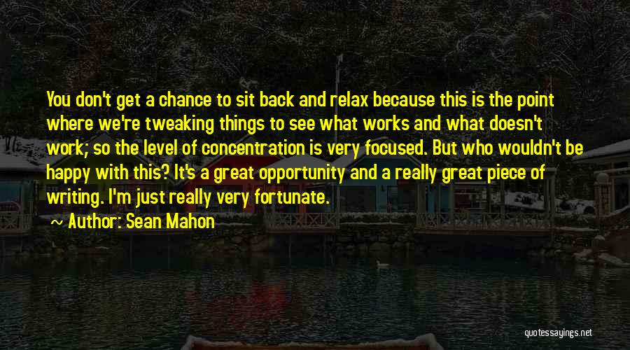 Sean Mahon Quotes 1152154