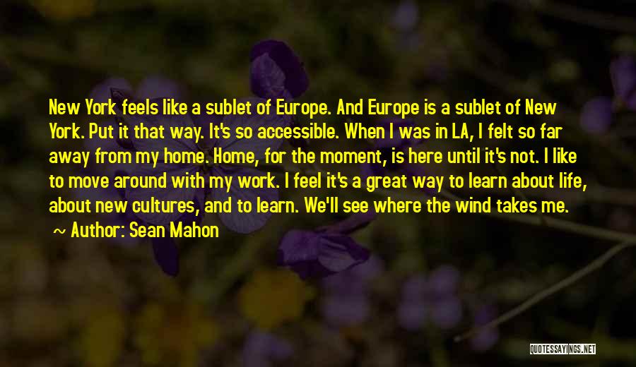 Sean Mahon Quotes 1885572