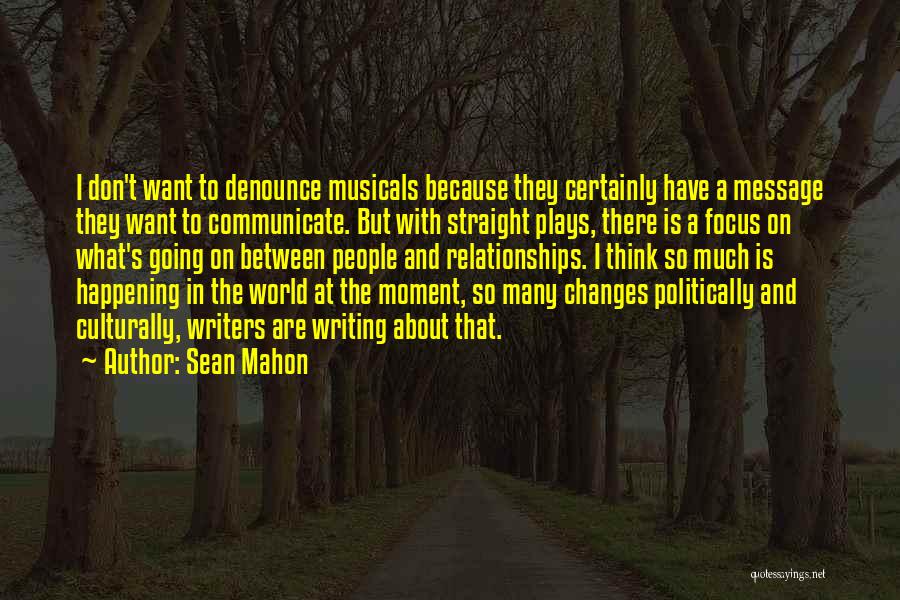 Sean Mahon Quotes 1916670