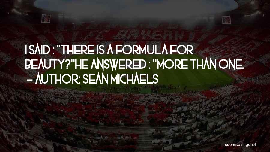 Sean Michaels Quotes 1774919