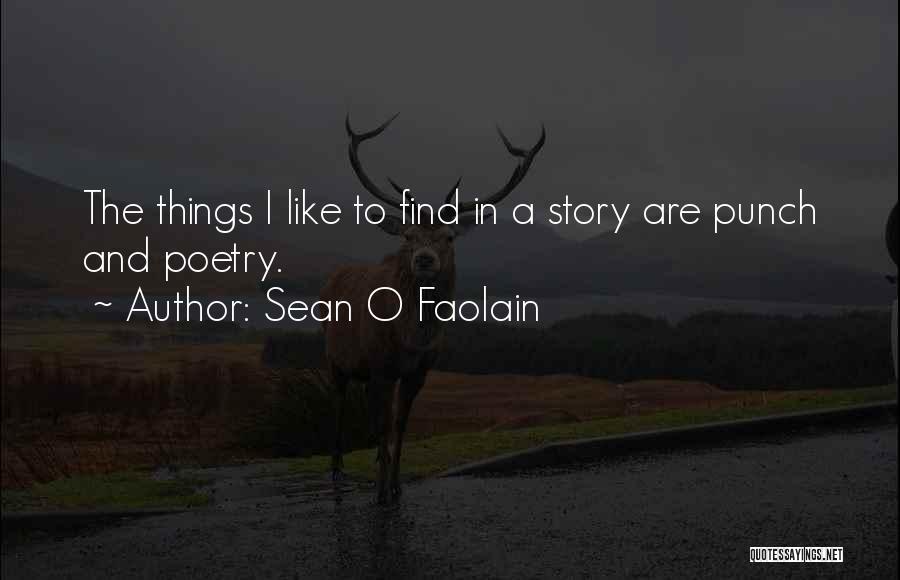 Sean O Faolain Quotes 1831851