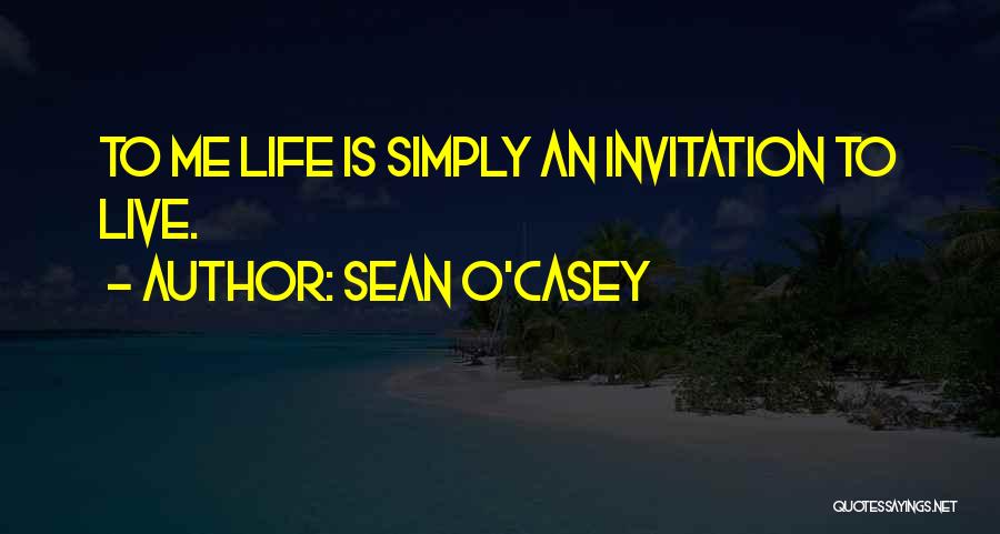 Sean O'Casey Quotes 1160904