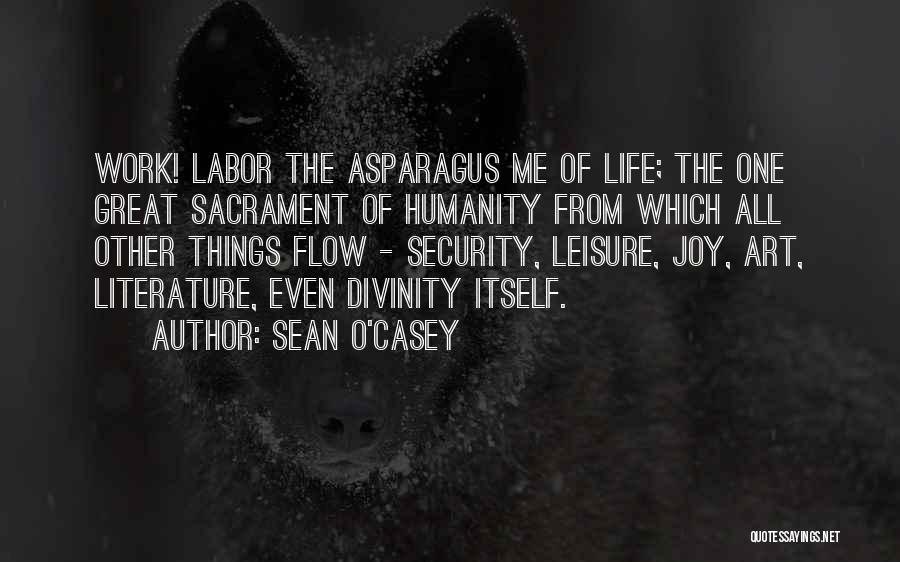 Sean O'Casey Quotes 1501635
