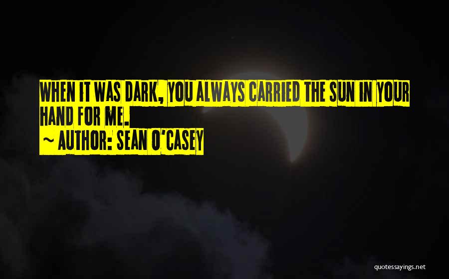 Sean O'Casey Quotes 486190