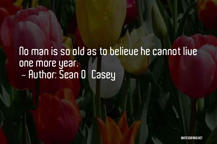 Sean O'Casey Quotes 77113