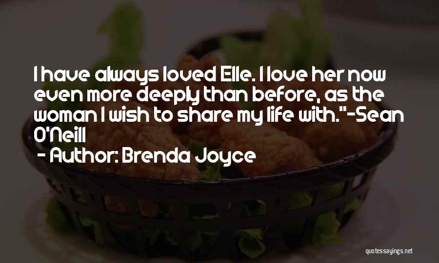 Sean O'connor Quotes By Brenda Joyce