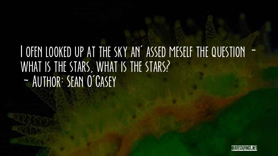 Sean O'hair Quotes By Sean O'Casey