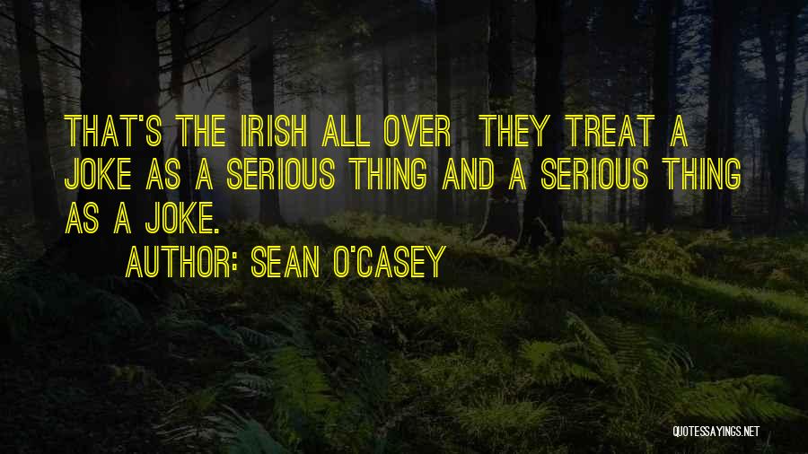 Sean O'hair Quotes By Sean O'Casey