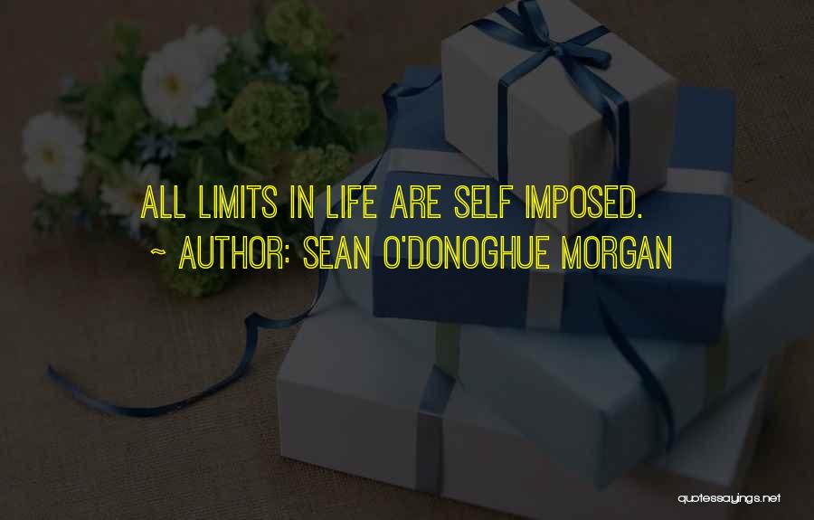 Sean O'hair Quotes By Sean O'Donoghue Morgan