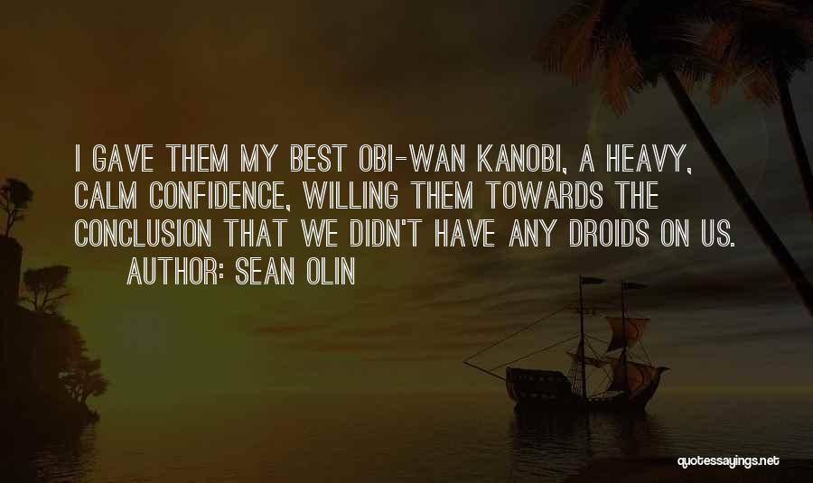 Sean Olin Quotes 225380