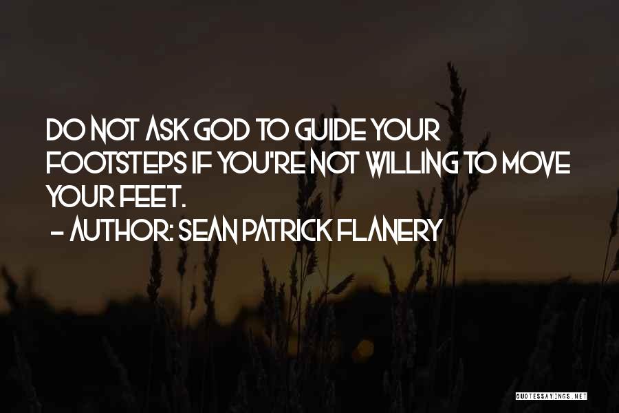 Sean Patrick Flanery Quotes 1461422