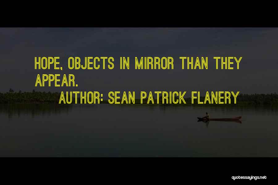 Sean Patrick Flanery Quotes 190269