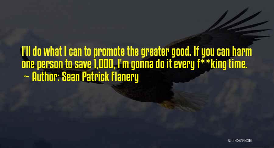 Sean Patrick Flanery Quotes 308159