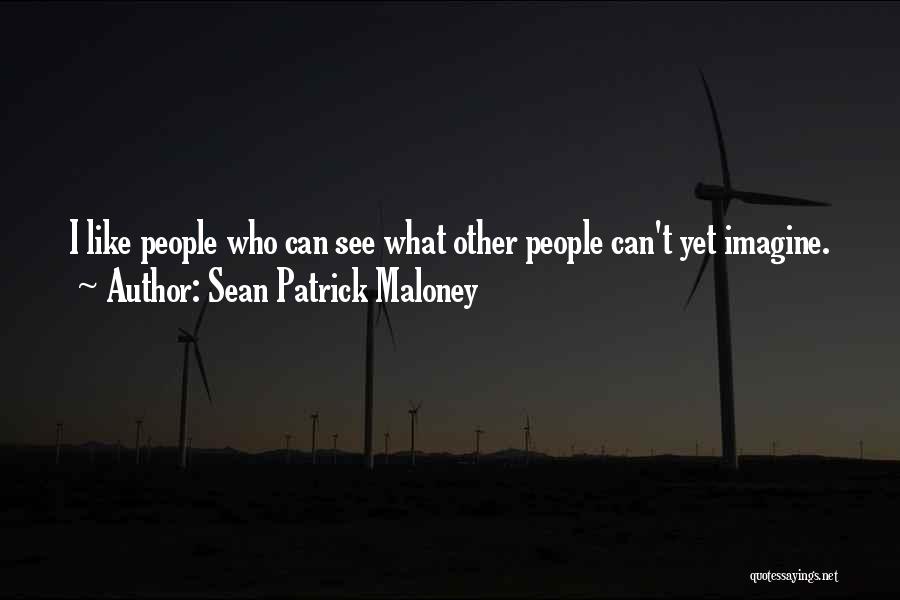 Sean Patrick Maloney Quotes 174809