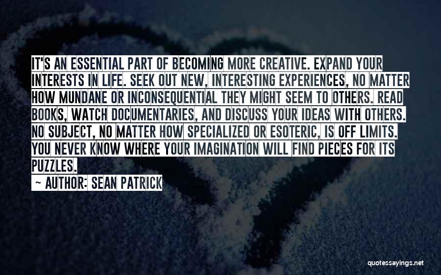 Sean Patrick Quotes 1945878