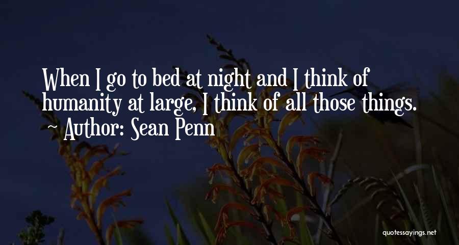 Sean Penn Quotes 2178480