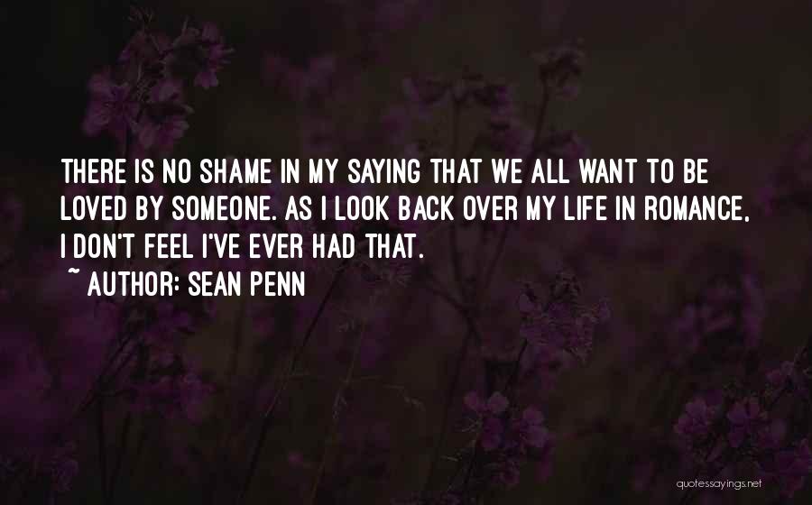 Sean Penn Quotes 2203532