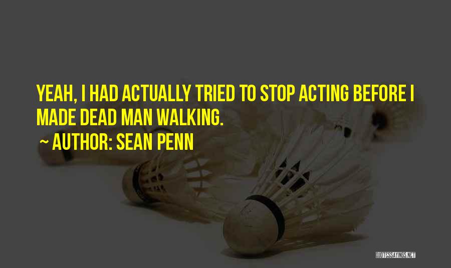 Sean Penn Quotes 891999