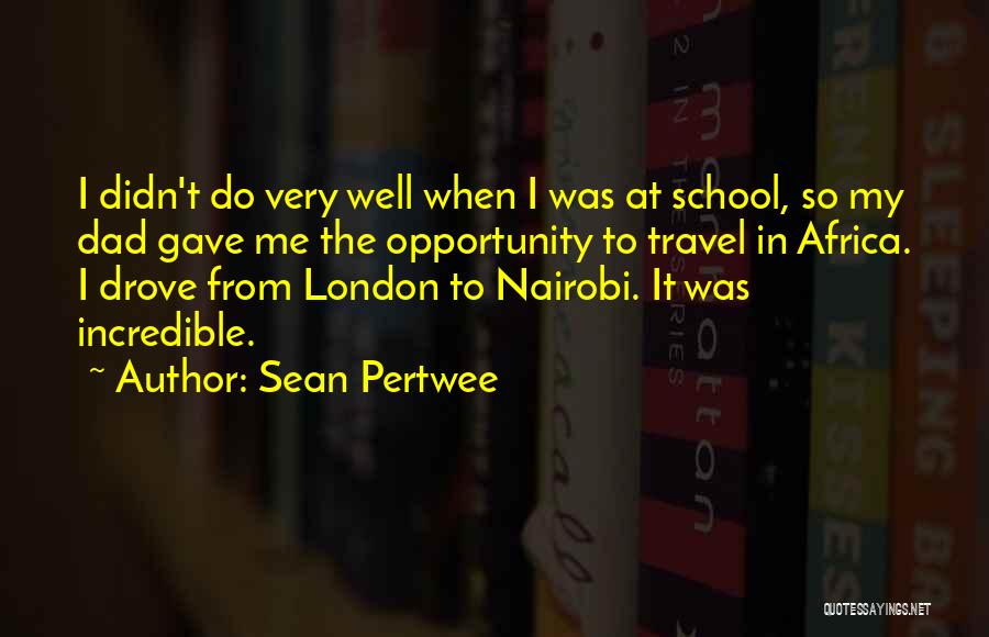 Sean Pertwee Quotes 1192126