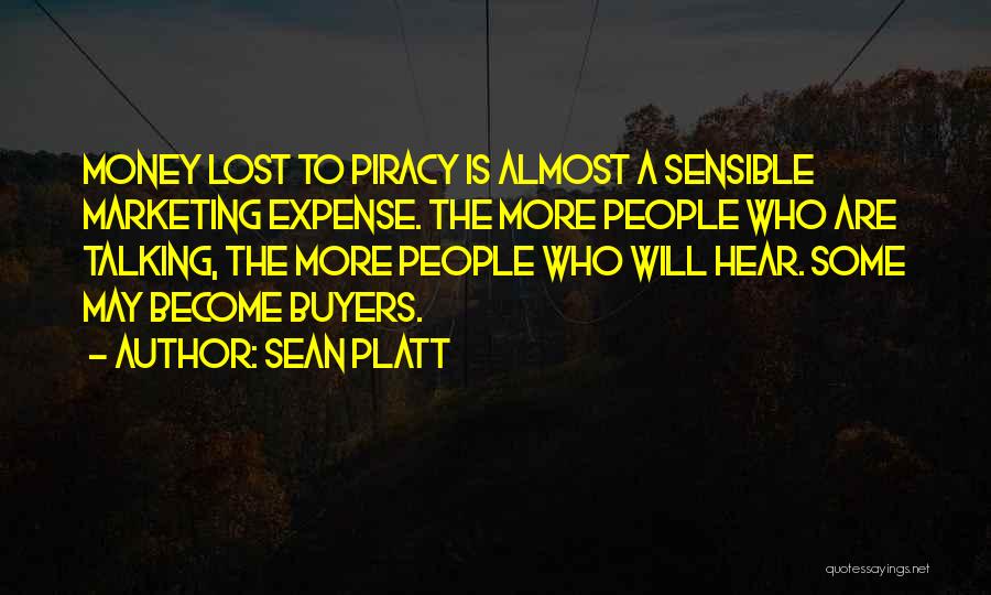Sean Platt Quotes 1448940