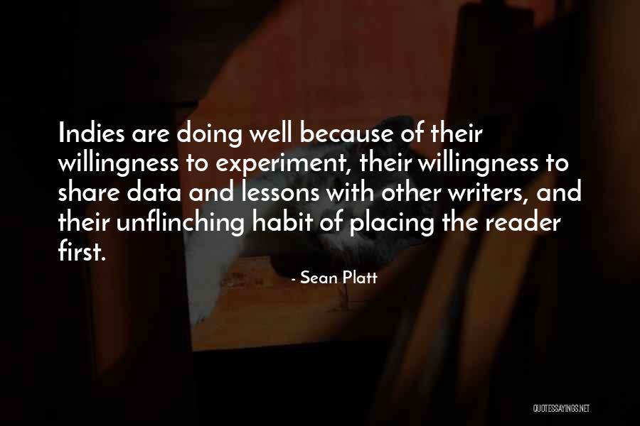 Sean Platt Quotes 1796381