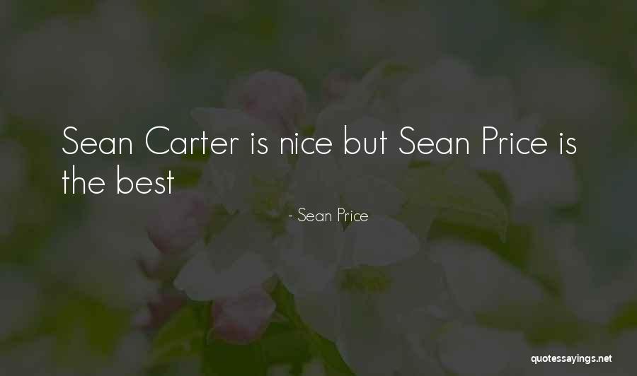 Sean Price Quotes 1827614 Sean Price Quotes 1827614
