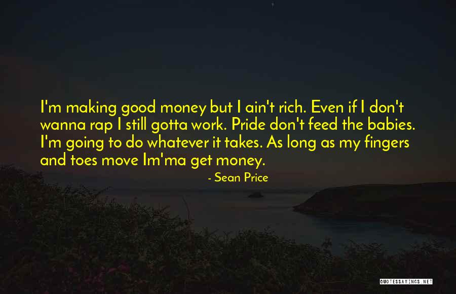 Sean Price Quotes 2046845 Sean Price Quotes 2046845