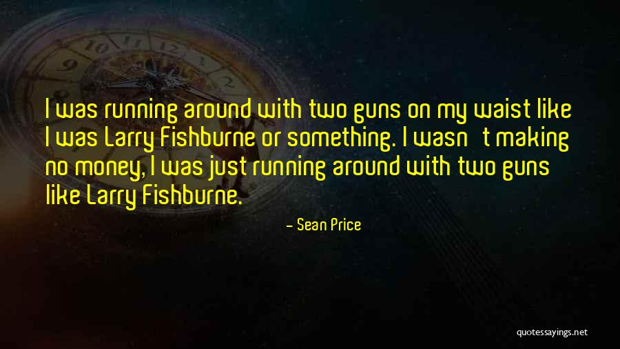 Sean Price Quotes 215327