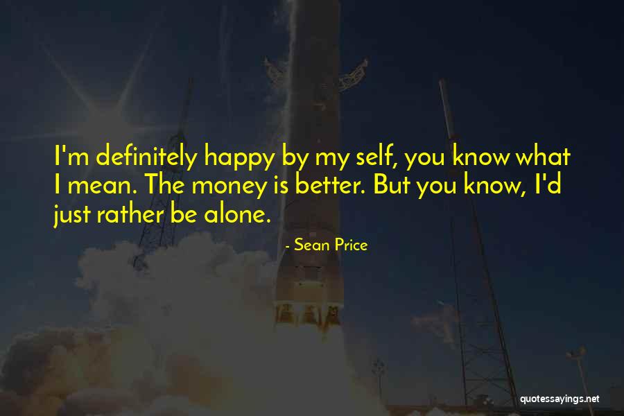 Sean Price Quotes 537173 Sean Price Quotes 537173