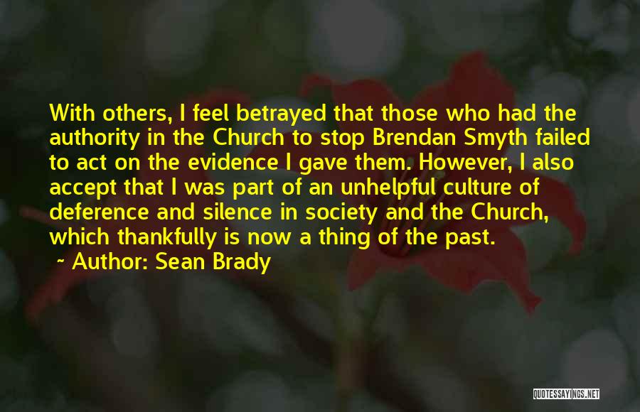 Sean Quotes By Sean Brady