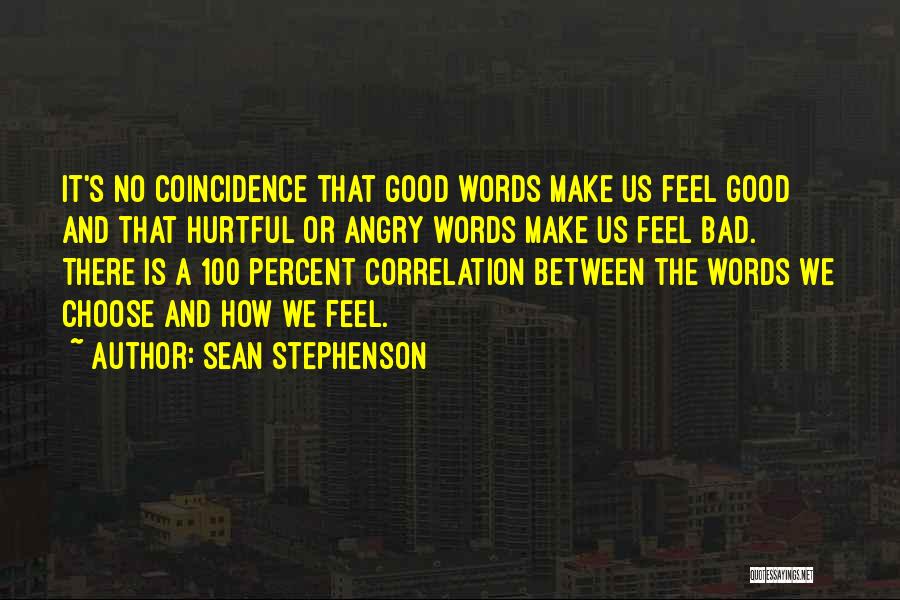 Sean Stephenson Quotes 1299226