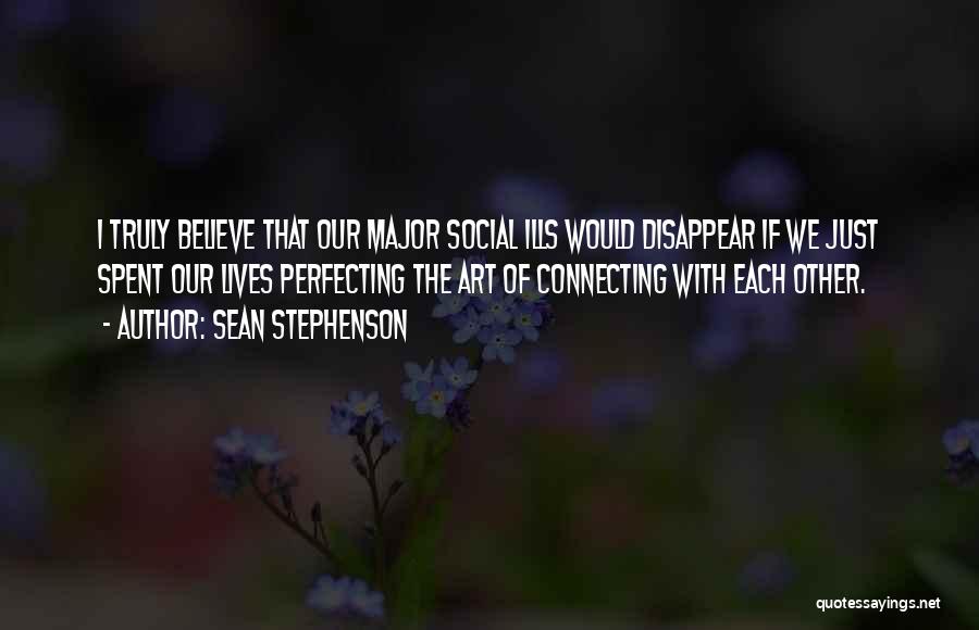 Sean Stephenson Quotes 1488523