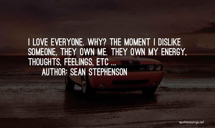 Sean Stephenson Quotes 696397