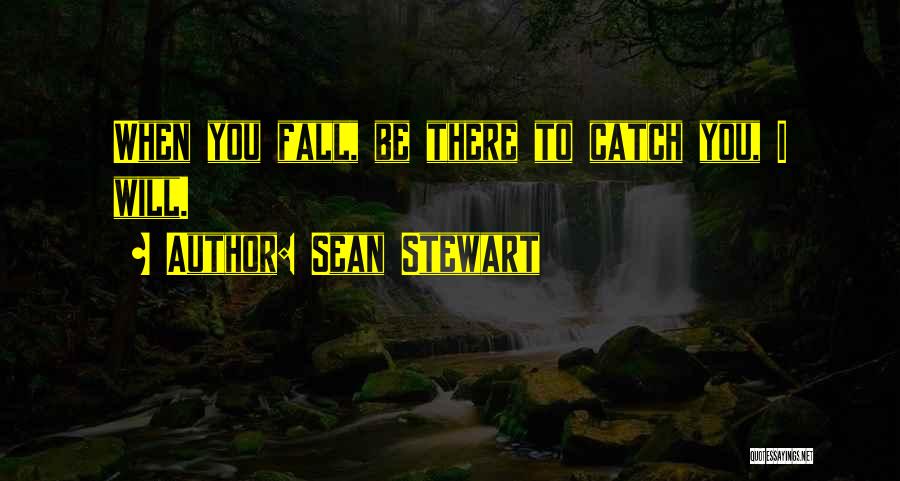 Sean Stewart Quotes 1617719